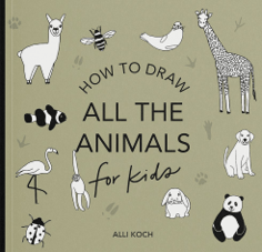 חוברת הדרכה הקטנה HOW TO DRAW ALL THE ANIMALS FOR KIDS