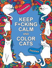 חוברת צביעה KEEP F*CKING CALM AND COLUR CATS