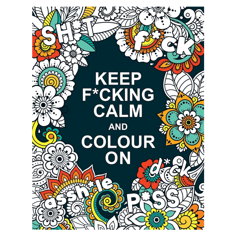 חוברת צביעה KEEP F*CKING CALM AND COLUR ON