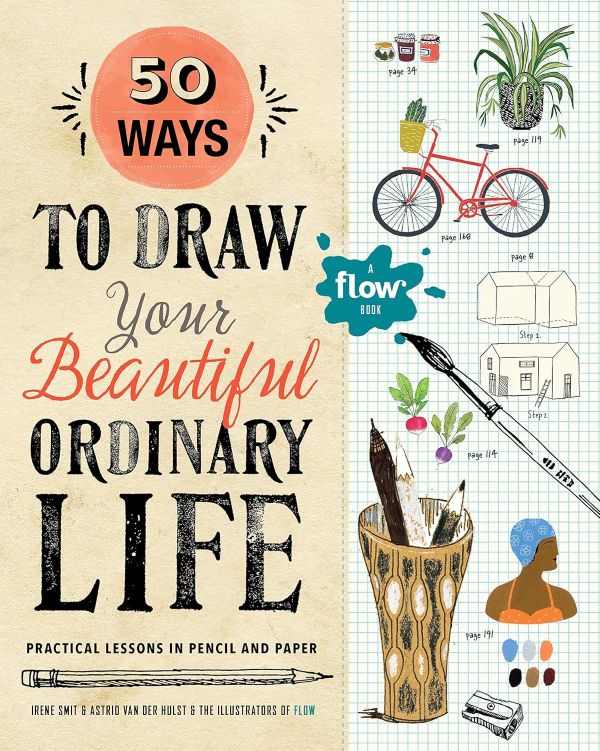 ספר מדבקות ויצירה  50WAYS TO DRAW YOUR BEAUTIFUL ORDINARY LIFE 