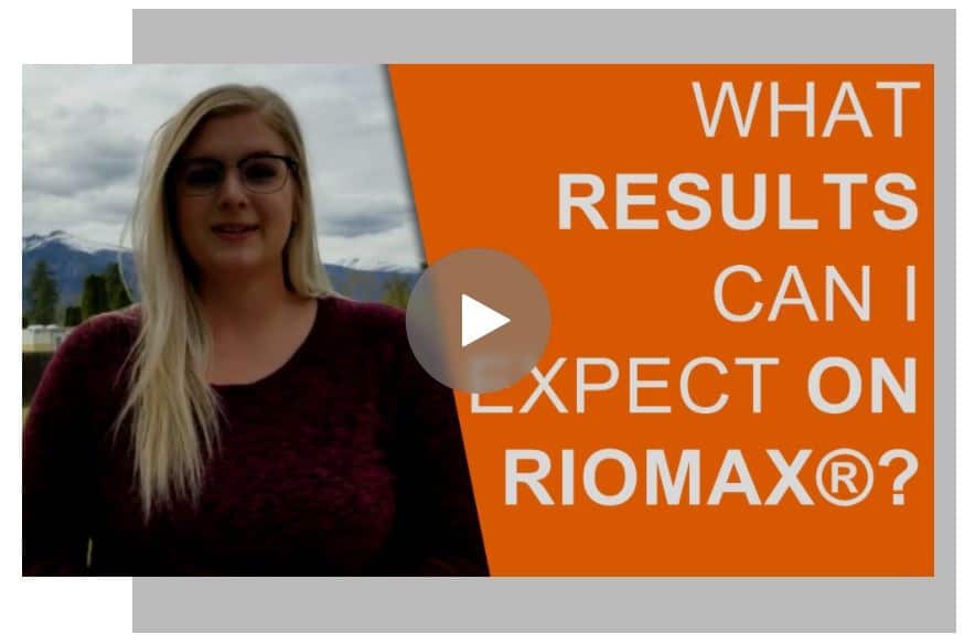 What results can I expect on Riomax.
