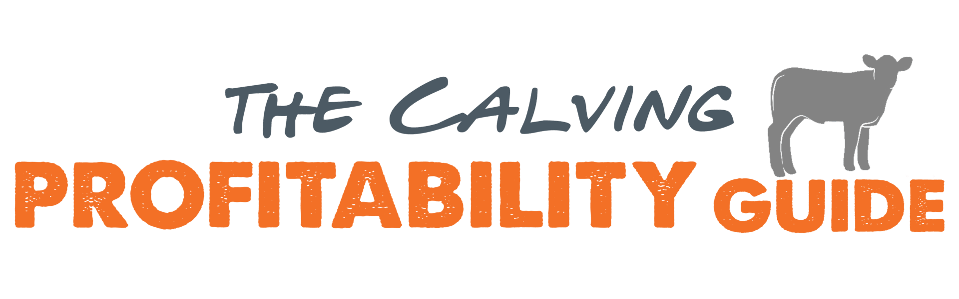 The_Calving_Profitability_Guide The_Calving_Profitability_Guide