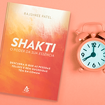 Livro - Shakti - O Poder da Sua Essência