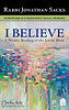 I Believe / הרב יונתן זקס