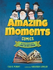 Amazing Moments Comics / Judaica Press - קומיקס רגעים מדהימים (אנגלית)