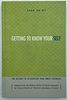 Getting to Know Yourself - Bilvavi Mishkan Evnah / דע את עצמך בלבבי משכן אבנה (אנגלית)