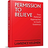 (אנגלית) Permission To Believe - Rabbi Lawrence Kelemen 