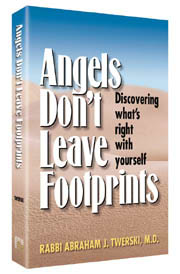Angels Don’t Leave Footprints - Rabbi Abraham J. Twerski (אנגלית)