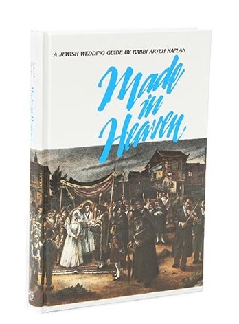 Made in Heaven - Rabbi Aryeh Kaplan / מן השמים (חתונה) ר