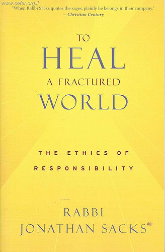 To Heal a Fractured World / Jonathan Sacks