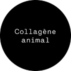 Collagène animal.