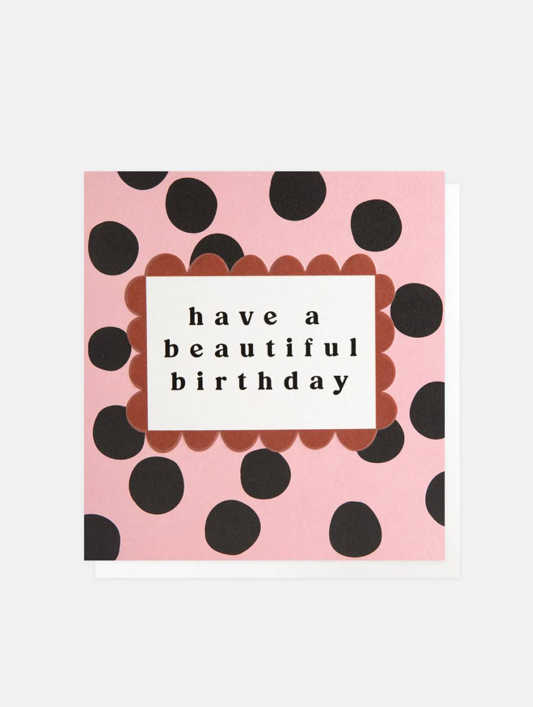 Caroline Gardner Pink/Black Spots Beautiful Birthday Card