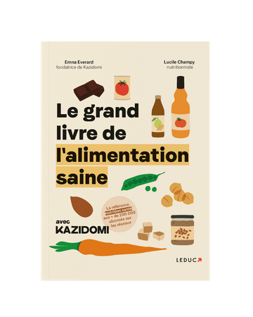 The Great Book Of Healthy Eating With Kazidomi