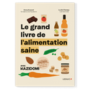 Het Grote Boek Van Gezond Eten Met Kazidomi