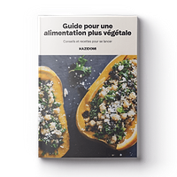 Ebook: Guide Pour Une Alimentation Plus Végétale