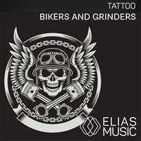 Bikers & Grinders