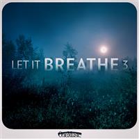 Let It Breathe 3