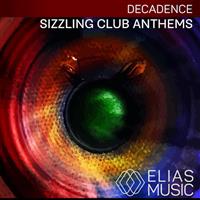 Sizzling Club Anthems