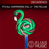 It's All Happening Vol. 2 - The Fellas