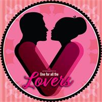 One For All The Lovers