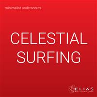 Celestial Surfing