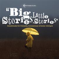 Big Stories, Little Stories