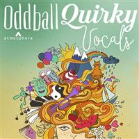 Oddball Quirky Vocals