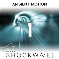 Ambient Motion Vol. 1