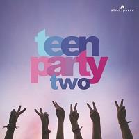 Teen Party 2