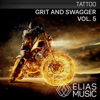 Grit and Swagger Vol. 5