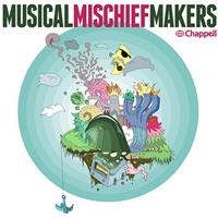 Musical Mischief Makers