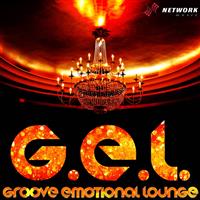 G.E.L. - Groove, Emotional, Lounge
