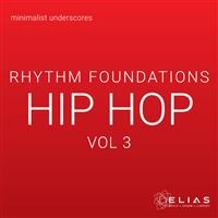 Rhythm Foundations - Hip Hop Vol. 3