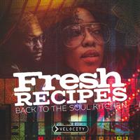 Fresh Recipes - Back to the Soul Kitchen