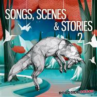 Songs, Scenes & Stories 2