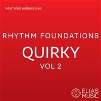 Rhythm Foundations - Quirky Vol. 2