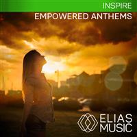 Empowered Anthems