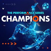 Performance: Champions