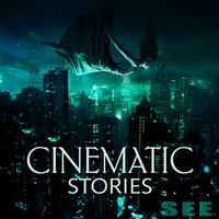 Cinematic Stories