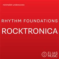 Rhythm Foundations - Rocktronica