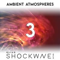 Ambient Atmospheres Vol. 3