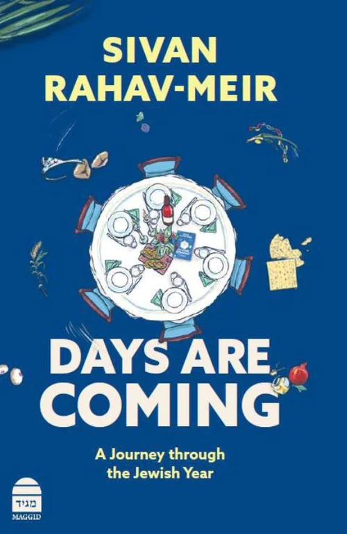 Days Are Coming: A Journey Through the Jewish Year