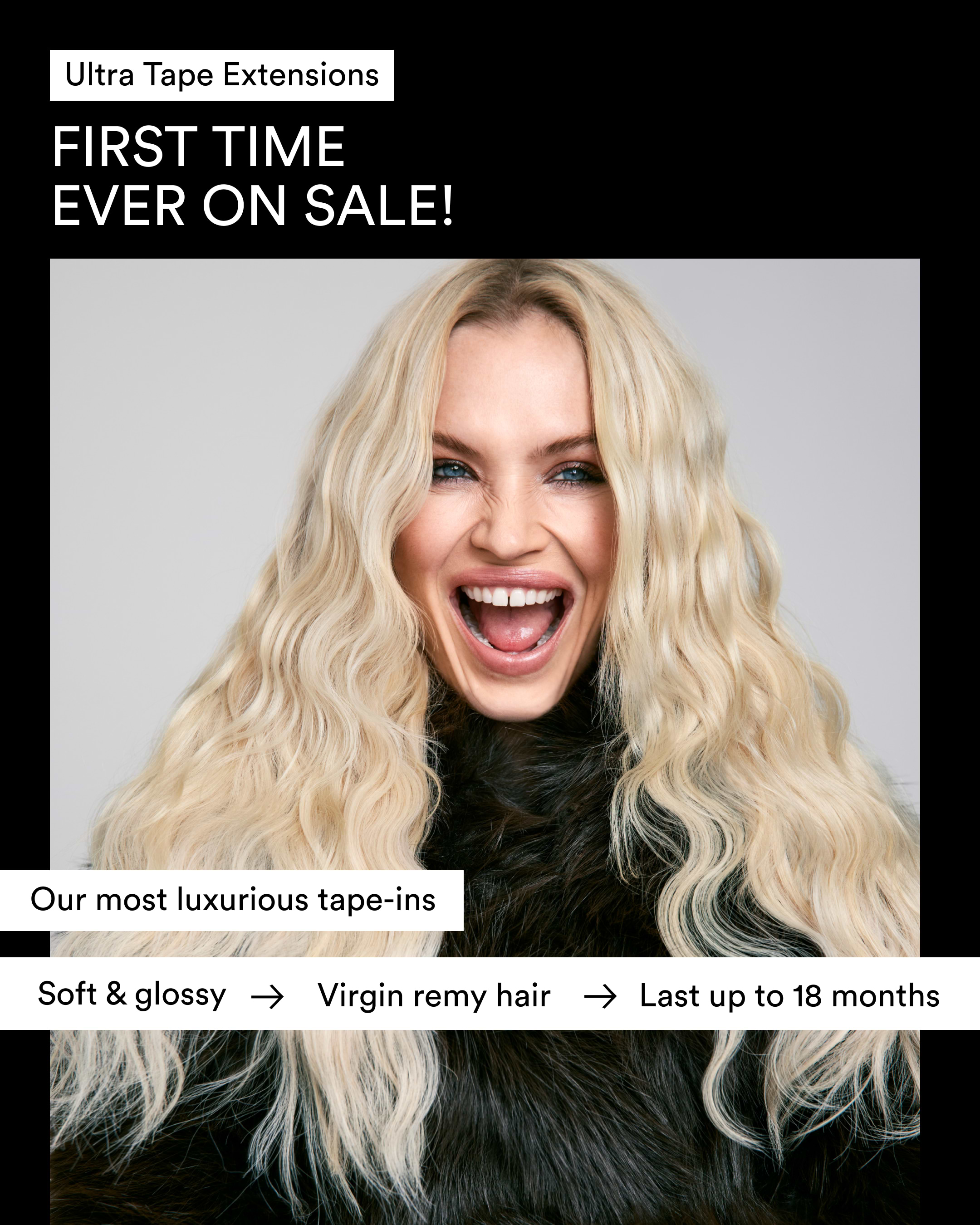 Woman with long, wavy blonde hair smiling; text promoting a sale on luxurious tape-in hair extensions.