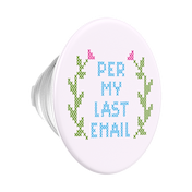 Per My Last Email &mdash; PopTop image number 1