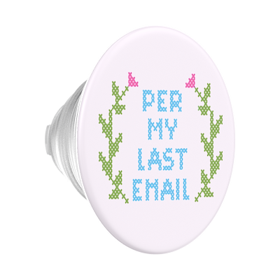 Per My Last Email &mdash; PopTop
