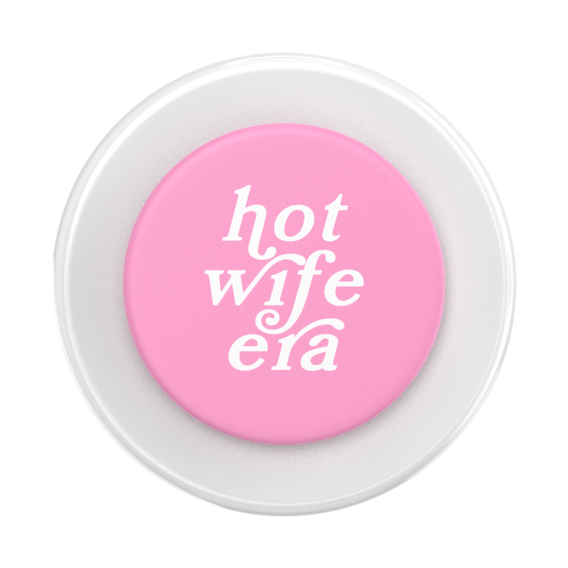 Hot Wife Era &mdash; MagSafe PopGrip image number 1