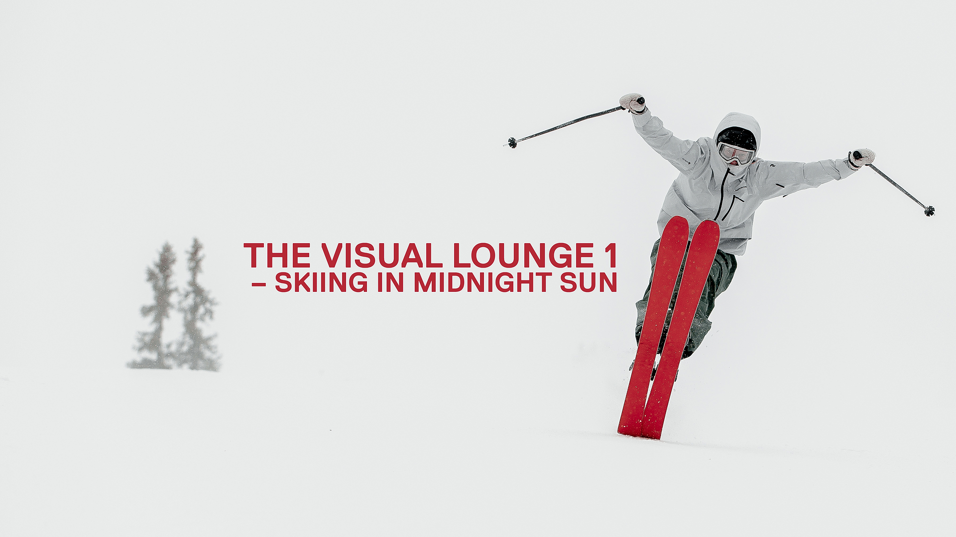 THE VISUAL LOUNGE 1- SKIING IN THE MIDNIGHT SUN