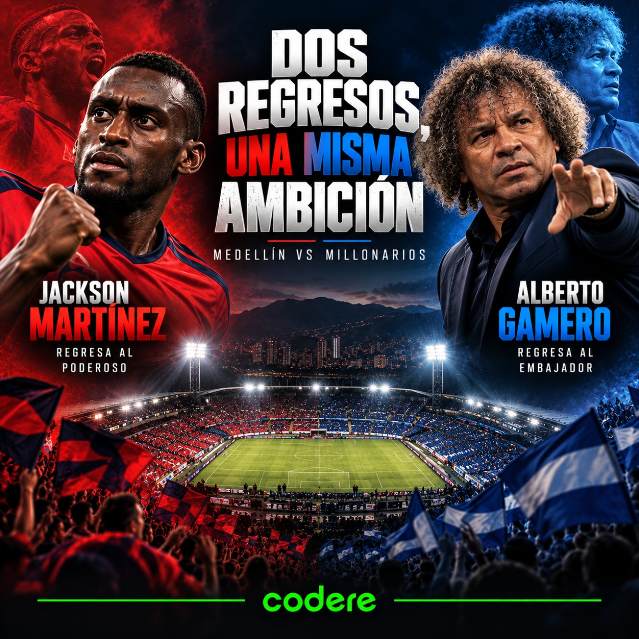 Jackson Martínez se enfrenta a Alberto Gamero en el Medellín vs Millonarios 2026