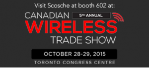 Visit Scosche at booth 602 at: Canadian 5th Annual Canadian Wireless Trade Show October 28-29, 2015 at the Toronto Congress Centre