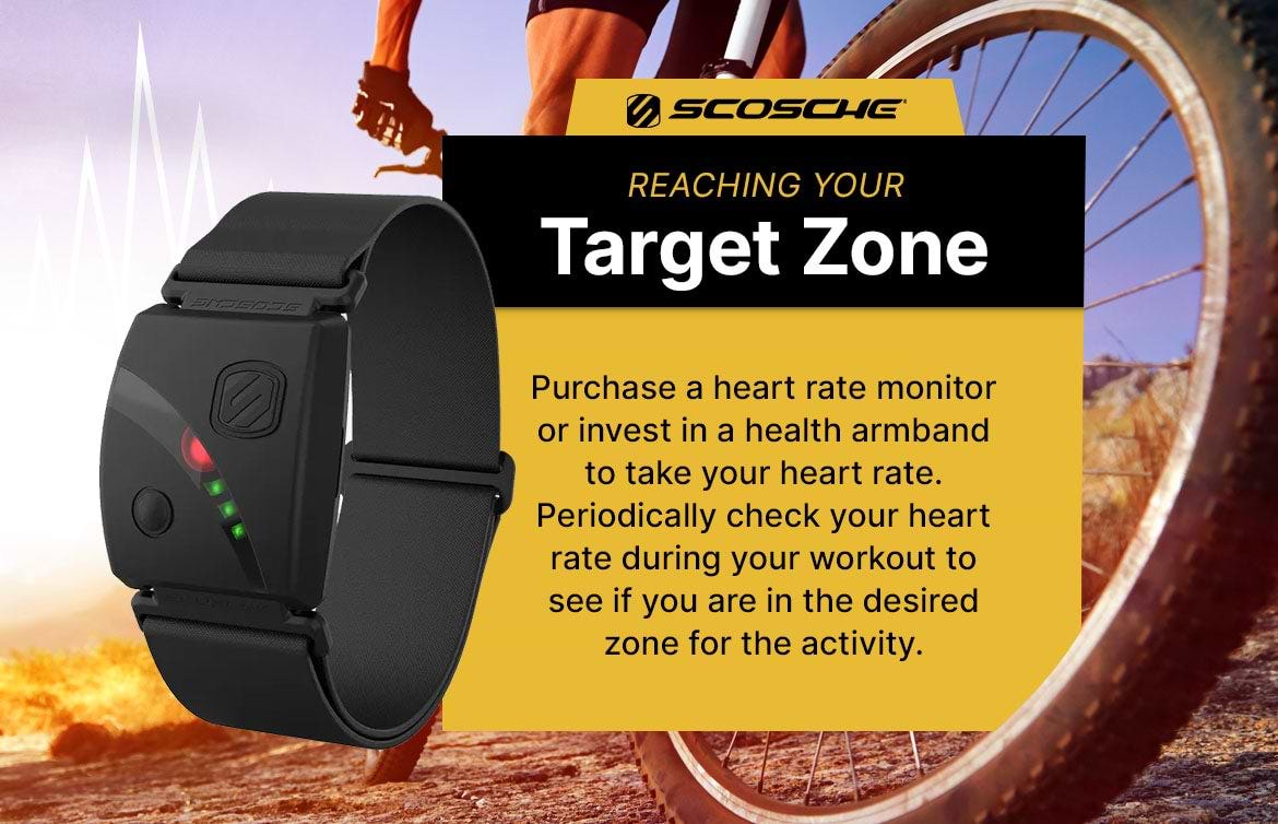 reaching your target zone Reaching Your Target Zone. Purchase a heart rate monitor or invest in a health armband to take your heart rate. Periodically check your heart rate during your workout to see if your are in the desired zone for the activity.